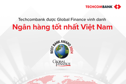 Techcombank được vinh danh là Ngân hàng tốt nhất Việt Nam bởi Global Finance