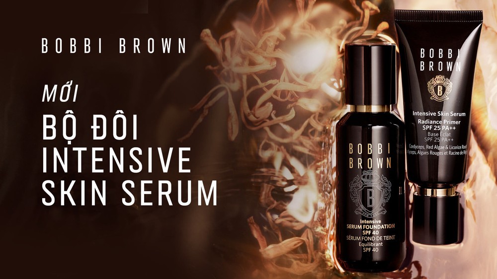 OBBI Brown Việt Nam chính thức ra mắt sản phẩm kem nền, kem lót Intensive Skin Serum phiên bản mới