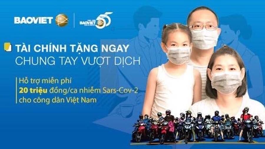 Bảo Việt hỗ trợ 20 triệu đồng cho mỗi bệnh nhân nhiễm Covid-19
