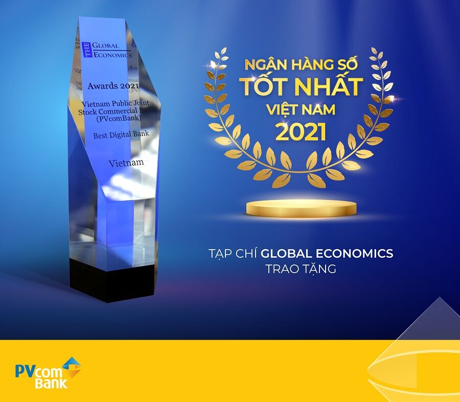 Tạp chí Global Economics vinh danh PVcomBank là ngân hàng số tốt nhất Việt Nam 2021