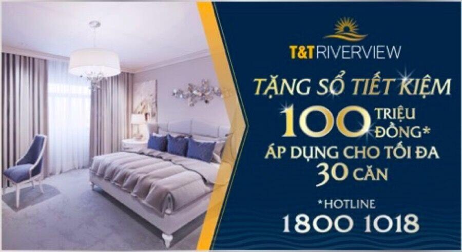 Sức mua T&T Riverview tăng nhiệt bất chấp tháng ngâu  nhờ ưu đãi tới 100 triệu đồng